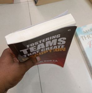 Fostering Teams That Create Disruption By Bipin G