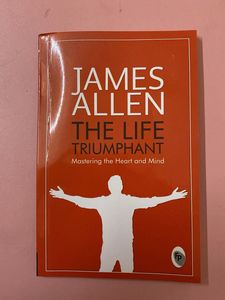 B2 - James allen - The Life Triumphant