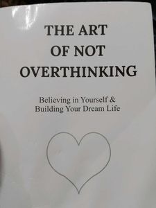 THE ART OF NOT OVERTHINKING BOOK