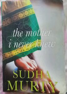 The Mother I Never Knew