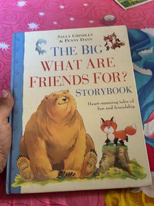 The Big,What Are Friends For , Storybook?