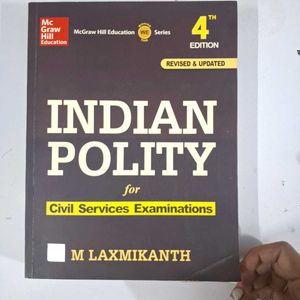 Indian Polity: M Lakshmikant, 4 Ed, Civil Exam