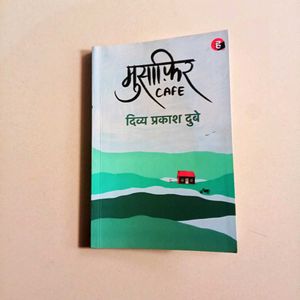 Musafir Cafe By Divya Prakash Dubey