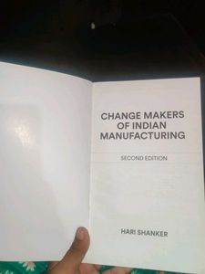 Change Makers of Indian Manufacturing