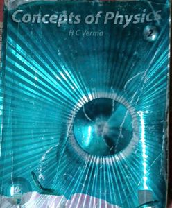 HC VERMA CONCEPT OF PHYSICS 1&amp;2