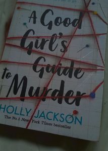 A Good Girl's Guide To Murder