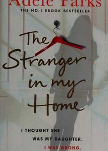 The Stranger In My Home Book