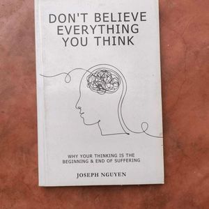 Don't Believe Everything You Think - Book