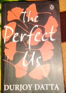 The Perfect Us By "Durjoy Datta" Book