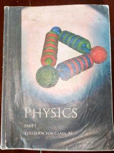 Physics Textbook Class XI