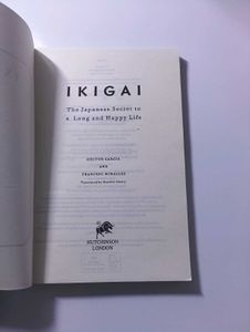 Ikigai: Long &amp; Happy Life