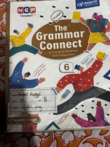 THE GRAMMAR CONNECT CBSE Class 6