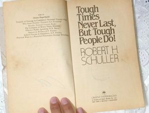 Tough Times Never Last But Toug People Do