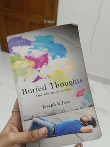 Buried Thoughts by Joseph K Jose