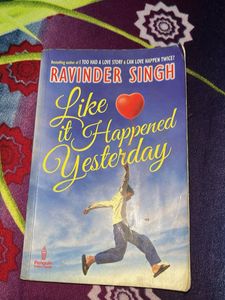 Like it Happened Yesterday by Ravinder Singh