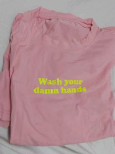 Wash Your Damn Hands; Oversized T-shirt; Size