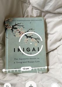 Ikigai: The Japanese Secret to a Long and Happy Li