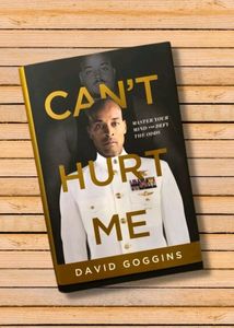 Can&#39;t Hurt Me by David Goggins