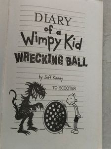 Diary Of A Wimpy Kid, Wrecking Ball