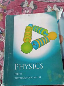 NCERT PHYSICS PART 1 and 2 Class XI