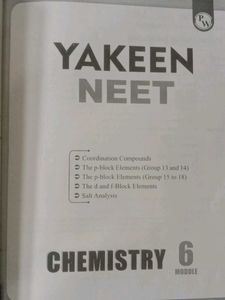 yakeen for neet chemistry module 1,3,4,5 and 6