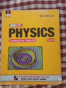 GRB Physics Class 12th Part 1 And 2