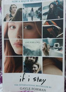 If I Stay (By Gayle Forman)