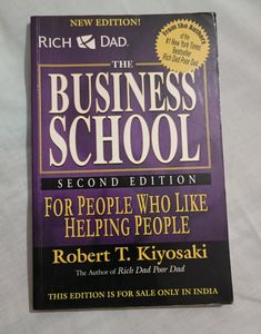 The Business School By Robert T. Kiyosaki