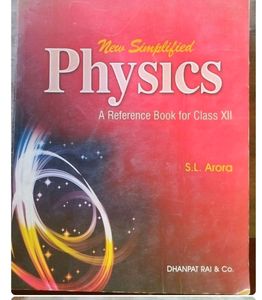 Physics For Class 12  By SL Arora Volume 1 And 2
