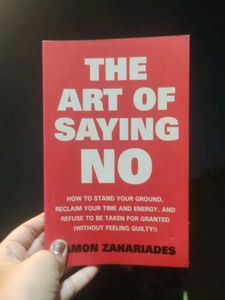 The Art of Saying No