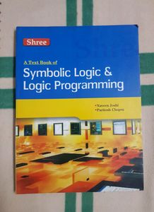 Textbook Of Symbolic Logic &amp; Programming