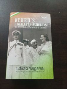 Nehru's Himalayan Blunders -Accession Of J&K