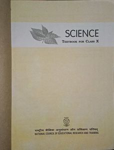 NCERT class 10 SCIENCE textbook.