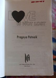 Love Is Not Lost By Pragnya Patnaik