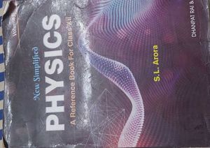 Physics Class XII by S.L. Arora