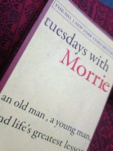 Tuesdays With Morrie