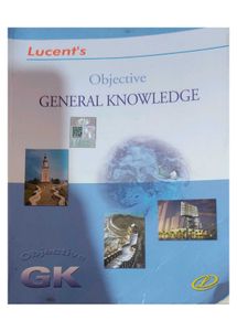Lucent's Objective GK 13th Edition,2024.