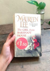 The Girl From Barefoot House By Maureen Lee