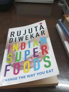 INDIAN SUPER FOODS - Rujuta Diwekar