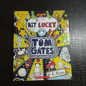 A Tiny Bit Lucky Book by Tom Gates