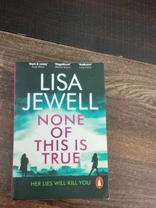 None of This Is True by Lisa Jewell