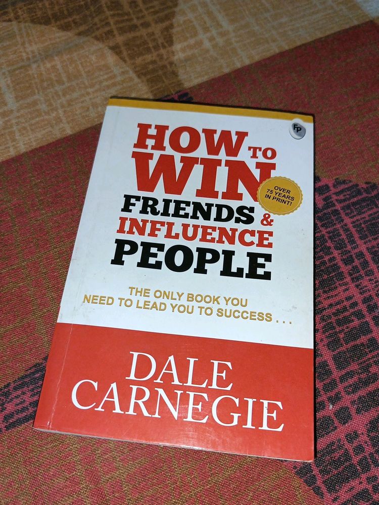 How to Win Friends and Influence People