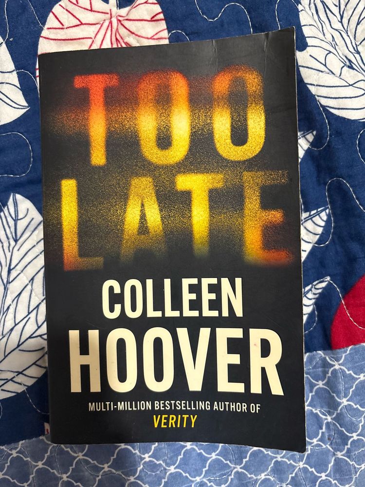 Too Late - Colleen Hoover
