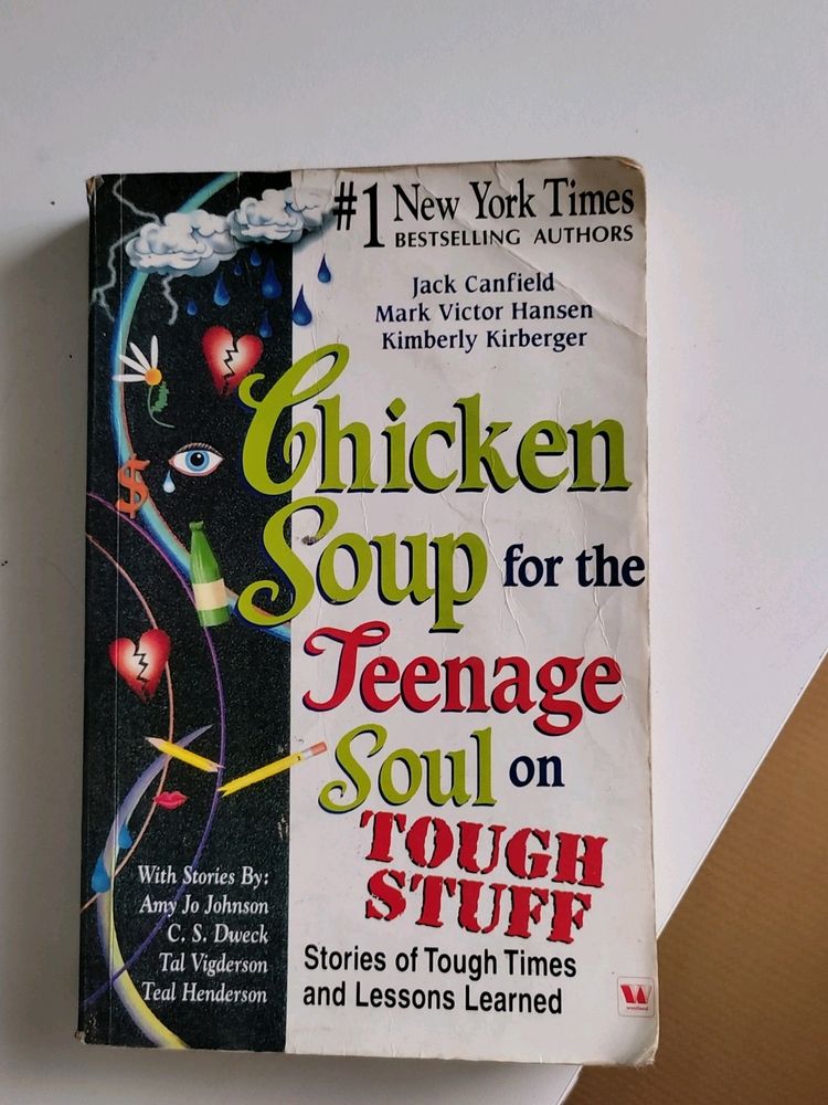 Chicken Soup For The Teenage Soul On Tough Stuff
