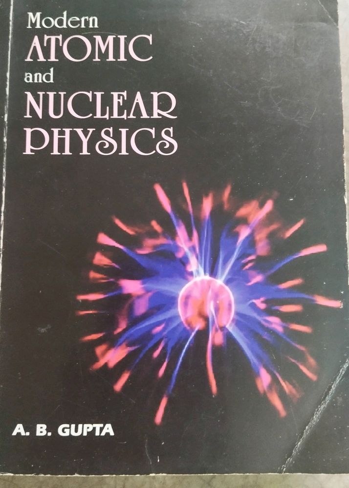 Modern Atomic and Nuclear Physics