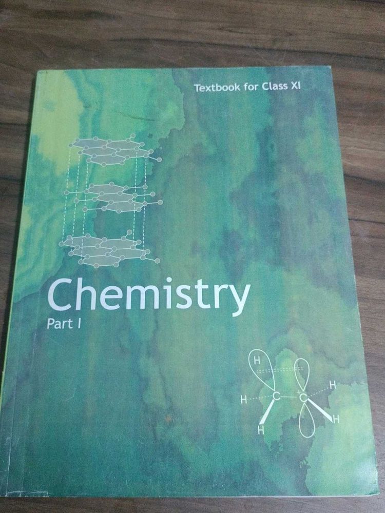 NCERT CHEMISTRY CLASS 11th ( Part 1&amp;2 )