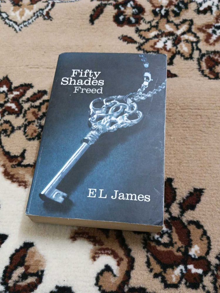 Fifty Shades Freed - E L James