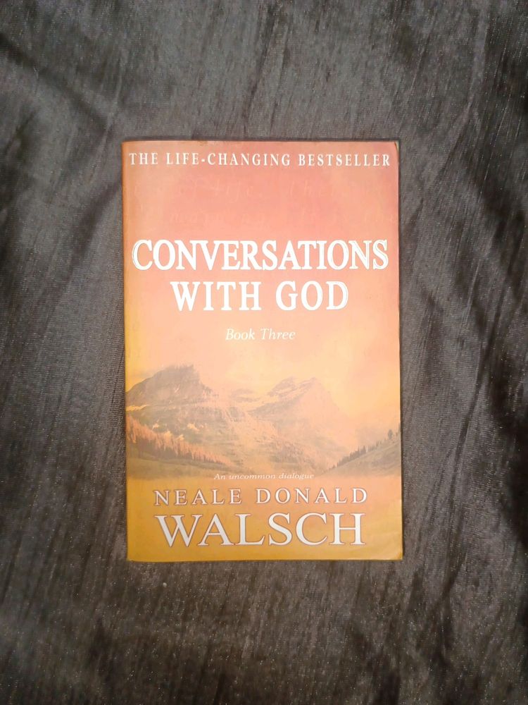 Conversation With God Book 3