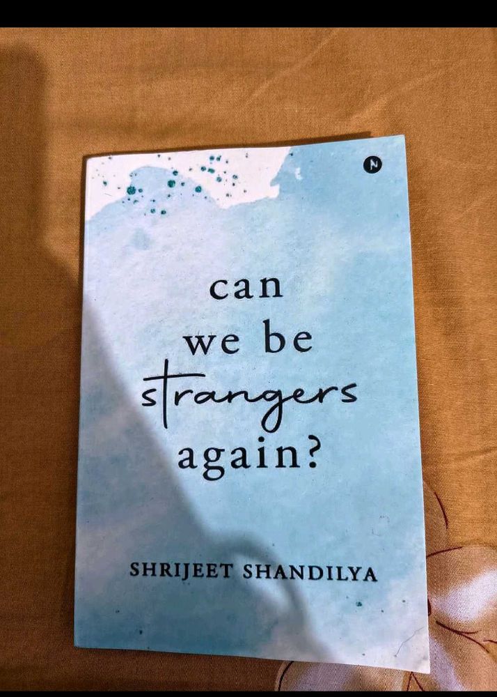 Can We Be Strangers Again? Book