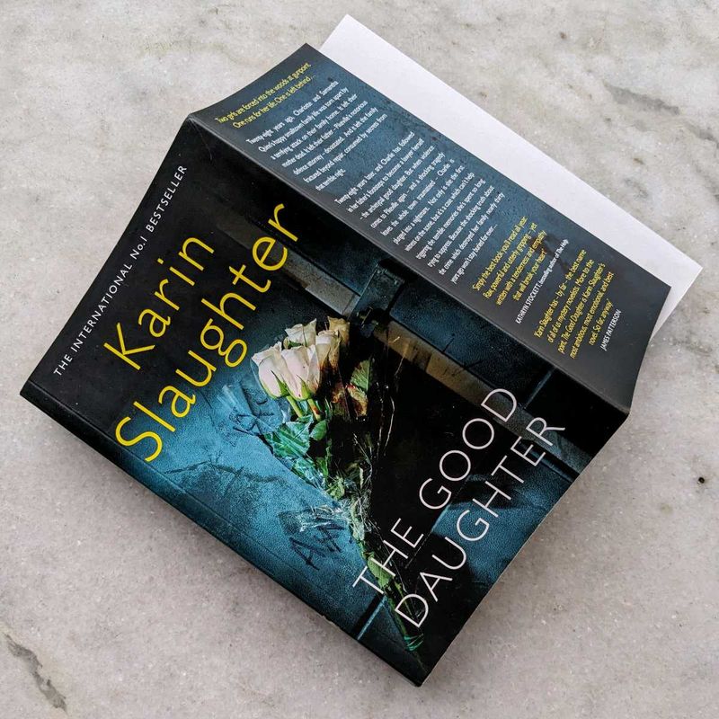THE GOOD DAUGHTER by Karin Slaughter